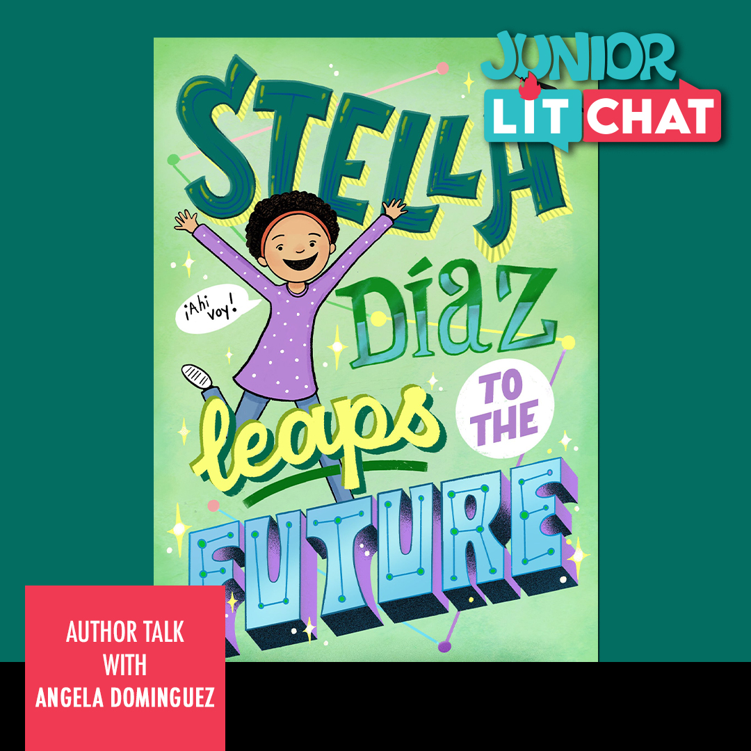 Junior Lit Chat with Angela Dominguez