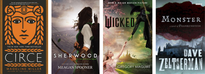 Book covers for Circe, Sherwood, Wicked, and Monster: A Novel of Frankenstein